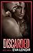 Discarded (#UCC Saga, #3)