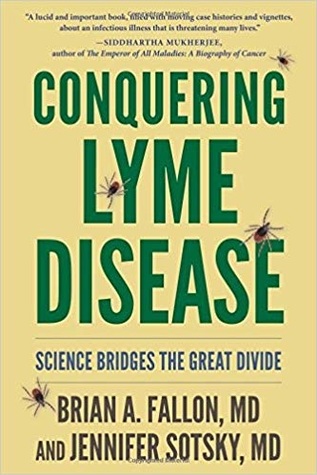 Conquering Lyme Disease: Science Bridges the Great Divide (Hardcover)