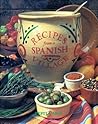Recipes from a Spanish Village (Recipes From ...) Recipes from a Spanish Village (Recipes From ...)