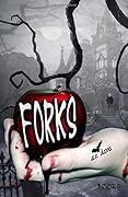 Forks, Book Three