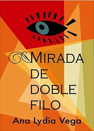 Mirada de doble filo