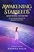 Awakening Starseeds: Shatte...