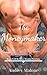 The Moneymaker: Boys Will B...