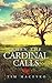 When the Cardinal Calls