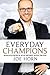 Everyday Champions: Unleash...