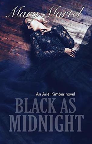 Black as Midnight (Ariel Kimber, #5)