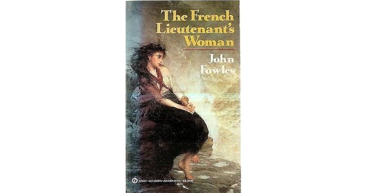The French Lieutenant's Woman by John Fowles
