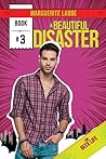 A Beautiful Disaster by Marguerite Labbe A Beautiful Disaster by Marguerite Labbe