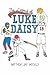 The Legend of Luke Daisy by Matthew Jay McCully The Legend of Luke Daisy by Matthew Jay McCully