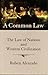 A Common Law: The Law of Nations and Western Civilization
