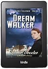 Dream Walker (Nightmare Island, #2) Dream Walker (Nightmare Island, #2)