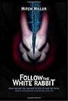 Follow The White Rabbit