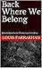 Back Where We Belong: Selected Speeches by Minister Louis Farrakhan