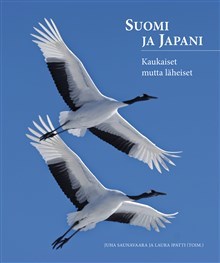 Suomi ja Japani: Kaukaiset mutta läheiset