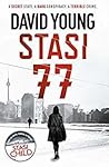 Stasi 77 (Karin Müller #4)