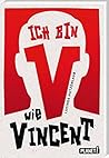 Ich bin V wie Vincent by Lucinde Hutzenlaub