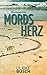 Mordsherz (Anders und Stern...