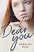 Dear You (Dear You Duology ...