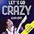 Let's Go Crazy: Prince and the Making of Purple Rain