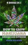 HOW TO GROW MARIJ...
