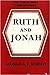 Ruth and Jonah
