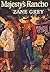 Majesty's Rancho by Zane Grey