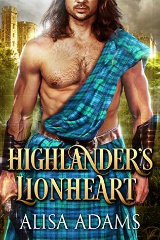 Highlander's Lionheart (Beasts of the Highland #1)
