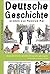 Deutsche Geschichte: erzählt von Manfred Mai