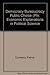 Democracy, Bureaucracy, and Public Choice by Patrick Dunleavy
