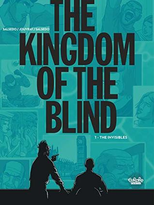 The Kingdom of the Blind (1.The Invisibles)