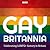 Gay Britannia: Celebrating LGBTQ+ History in Britain