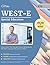 WEST-E Special Education Study Guide: Test Prep and Practice Questions for the WEST E Special Education 070 Exam