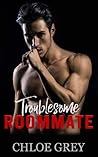 Troublesome Roommate