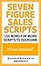 Seven Figure Sales Scripts:...