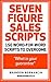 Seven Figure Sales Scripts:...
