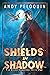 Shields in Shadow (The Sile...