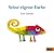 Seine eigene Farbe (Primary Picture Books German) by Leo Lionni Seine eigene Farbe (Primary Picture Books German) by Leo Lionni