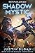 Shadow Mystic (Shadow Corps...