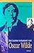 Het laatste testament van Oscar Wilde