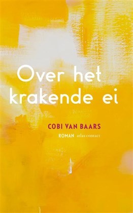 Over het krakende ei