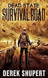 Survival Road (Dead State #2) Survival Road (Dead State #2)