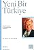 Yeni Bir Türkiye