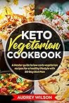 Keto Vegetarian C...