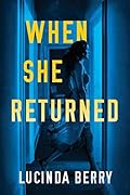 When She Returned
