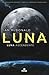 Luna ascendente (Luna #3)