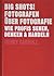 Big Shots! Fotografen über Fotografie: Wie Profis Sehen, Denken und Handeln