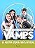 The Vamps. La nostra storia: 100% official
