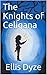 The Knights of Celigana