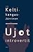 Ujot ja introvertit