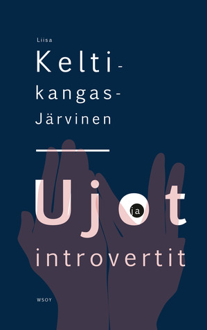 Ujot ja introvertit (Hardcover)